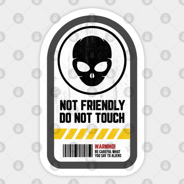 Not Friendly Do Not Touch Sticker by DimDesArt